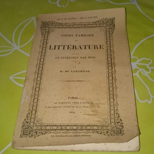 Cours Familier De Littérature: Un Entretien Par Mois. 123e Et 124e ... on Productcaster.