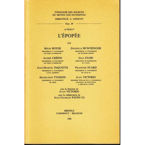 L'epopee : Typologie Des Sources Du Moyen Âge Occidental ; Fascicul... on Productcaster.