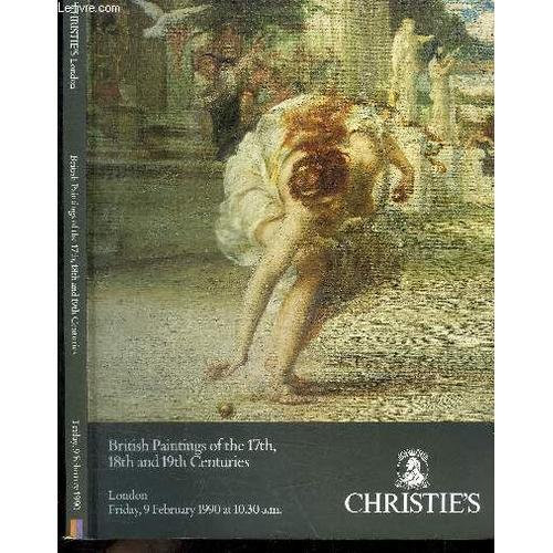 Catalogue De Vente Aux Encheres ; British Paintings Of The 17th 18t... on Productcaster.