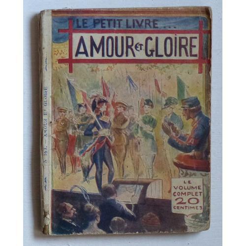 Amour Et Gloire (Collection 'le Petit Livre' N°163) on Productcaster.