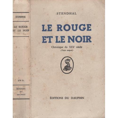 Le Rouge Et Le Noir - Chronique Du Xixe Siècle on Productcaster.