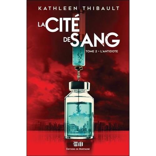 La Cité De Sang Tome 2 - L'antidote on Productcaster.