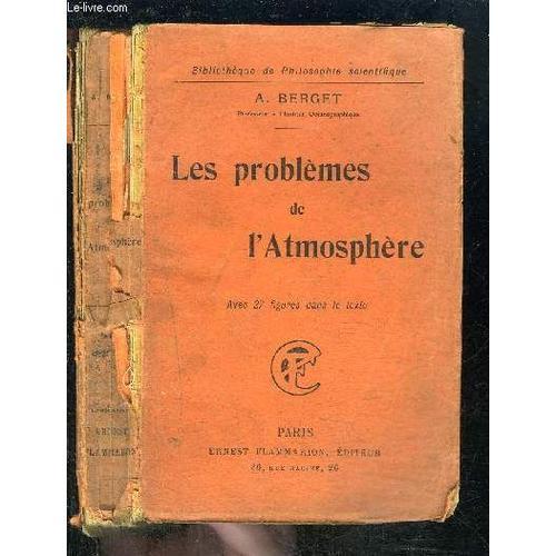 Les Problemes De L Atmosphere- Bibliotheque De Philosophie Scientif... on Productcaster.