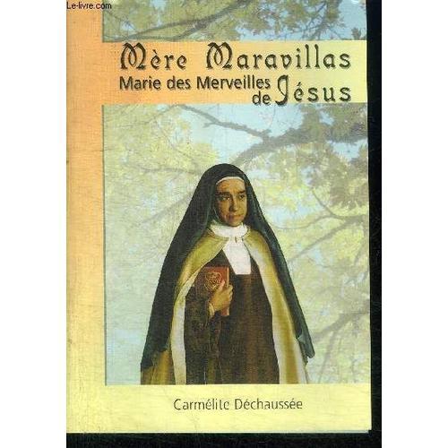 Mere Maravillas - Marie Des Merveilles De Jesus on Productcaster.