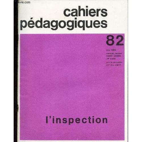 Cahiers Pedagogiques - N°82 - Mai 1969 / L'inspection. on Productcaster.