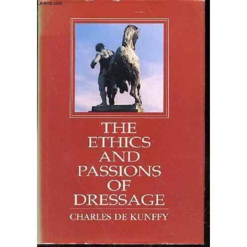 The Etnics And Passions Of Dressage on Productcaster.