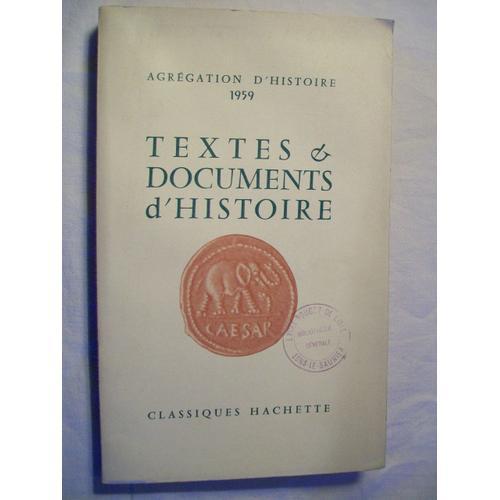 Textes & Documents D¿Histoire. Agrégation D¿Histoire 1959 on Productcaster.