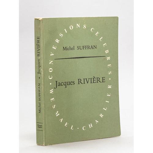 Jacques Rivière, Ou La Conversion À La Clarté Livre Dédicacé Par L... on Productcaster.