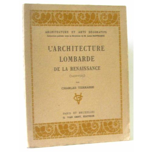 L'architecture Lombarde De La Renaissance (1450-1525). on Productcaster.