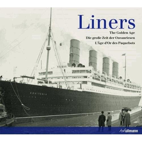 Liners - L'âge D'or Des Paquebots on Productcaster.