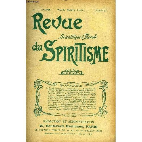 Revue Scientifique Et Morale Du Spiritisme 16e Annee N°1 - La Grand... on Productcaster.