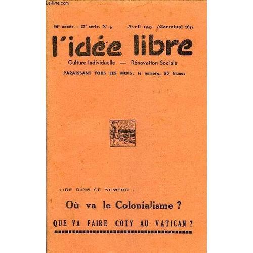 L'idee Libre 46e Annee N°4 - Qil¿Allez-Vous Faire À Rome, Monsieur ... on Productcaster.