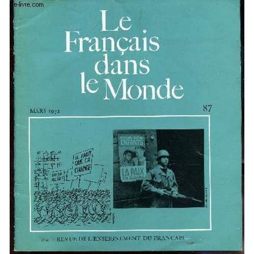 Le Francais Dans Le Monde - N°87 - Mars 1972 / Defense Et Illustrat... on Productcaster.