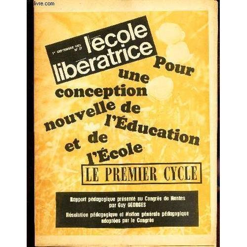 L'ecole Liberatrice - N°37 - 1er Septembre 1971 / Pour Une Concepti... on Productcaster.