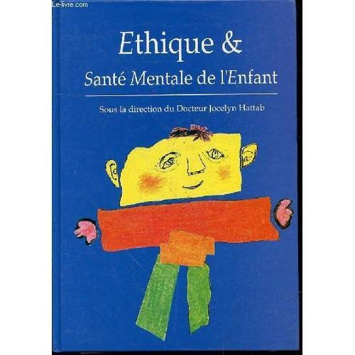 Ethique & Sante Mentale De L'enfant. on Productcaster.