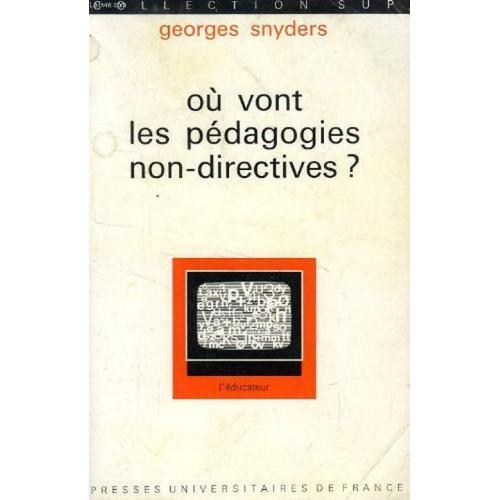 Ou Vont Les Pedagogies Non-Directives? on Productcaster.