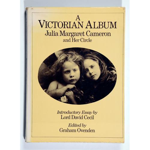 A Victorian Album - Julia Margaret Cameron And Her Circle on Productcaster.