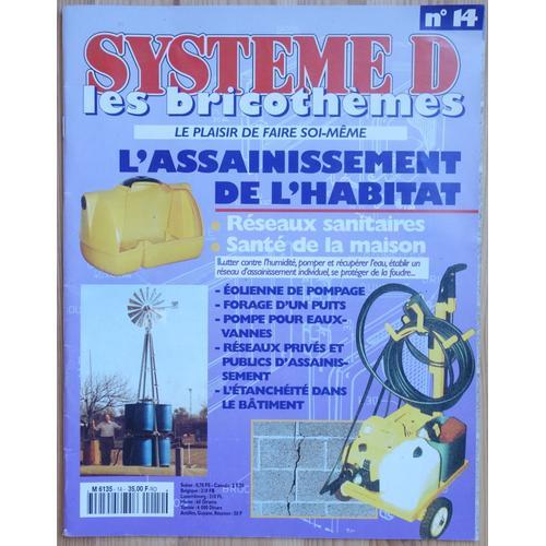 Système D Les Bricothèmes N°14 - L'assainissement De L'habitat on Productcaster.