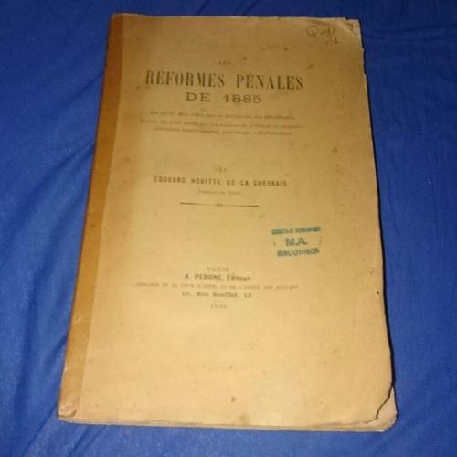 Les Réformes Pénales De 1885 / Edouard Houitte De La Chesnais,... on Productcaster.