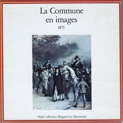 La Commune En Images 1871 on Productcaster.