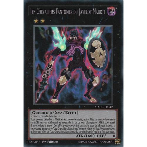 Yu-Gi-Oh! - Macr-Fr042 - Les Chevaliers Fantômes Du Javelot Maudit on Productcaster.