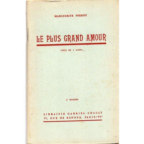 Le Plus Grand Amour - Piece En 3 Actes on Productcaster.