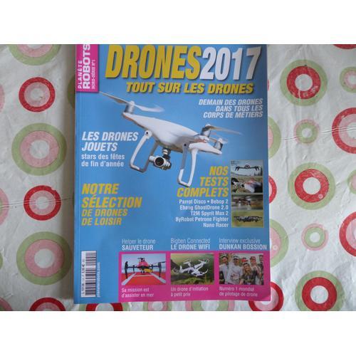 Planete Robots / Hors Serie 1 / Drones 2017 -Tout Sur Les Drones on Productcaster.