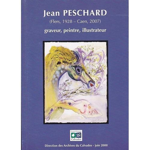 Jean Peschard Graveur, Peintre, Illustrateur. on Productcaster.