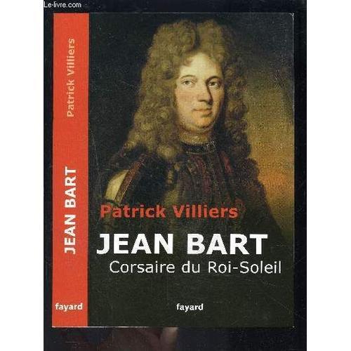 Jean Bart- Corsaire Du Roi Soleil on Productcaster.