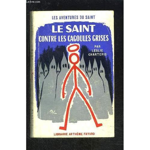 Le Saint Contre Les Cagoules Grises- N° 60 - Les Aventures Du Saint on Productcaster.