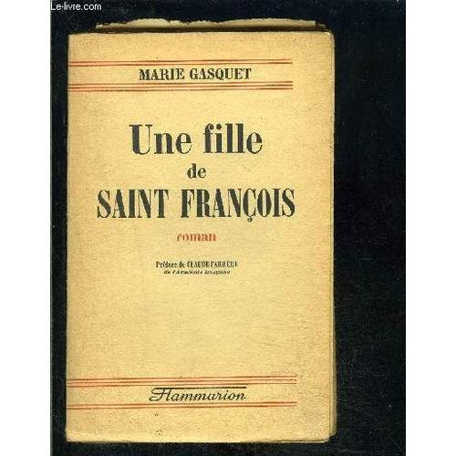 Une Fille De Saint Francois- Envoi De L Auteur on Productcaster.