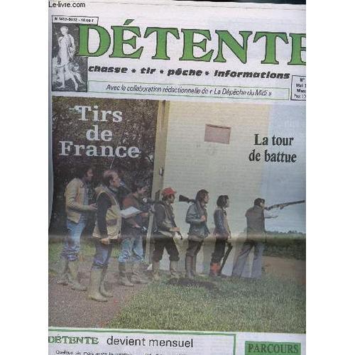 N°12 - Mai 1982 - Detente - Chasse-Tir-Peche-Informations - Tirs De... on Productcaster.