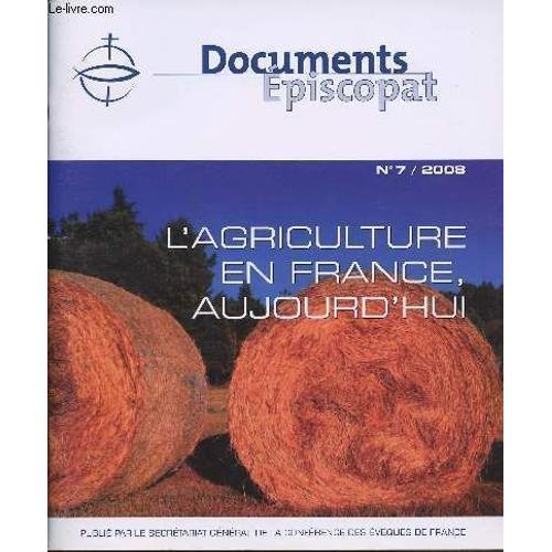 Documents Episcoapat - N°7 / 2008 - L'agriculture En France, Aujour... on Productcaster.