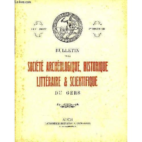 Bulletin De La Societe D'histoire Et D'archeologie Du Gers - 2eme T... on Productcaster.