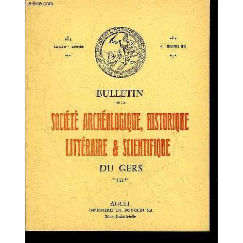 Bulletin De La Societe D'histoire Et D'archeologie Du Gers - 4eme T... on Productcaster.