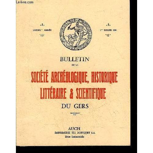 Bulletin De La Societe D'histoire Et D'archeologie Du Gers - 1er Tr... on Productcaster.