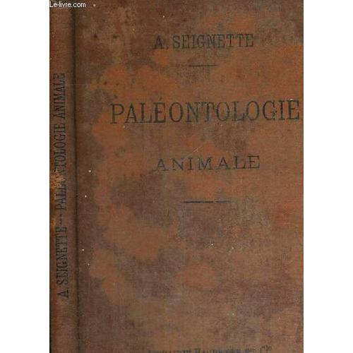 Paleontologie Animale - A L'usage Des Classes De Philosophie A Et B... on Productcaster.