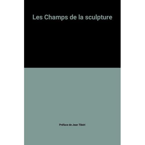 Les Champs De La Sculpture on Productcaster.