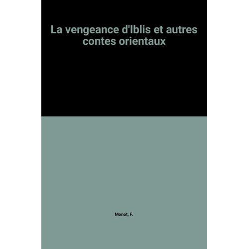 La Vengeance D'iblis Et Autres Contes Orientaux on Productcaster.