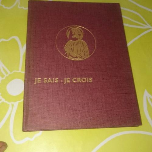 Je Sais-Je Crois N°16 : Un Seul Dieu Tu Adoreras (2 : Les Grandes V... on Productcaster.