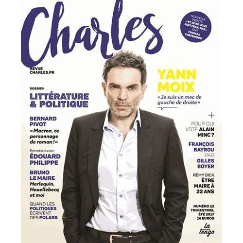 Revue Charles N° 22, Été 2017 - Littérature Et Politique on Productcaster.