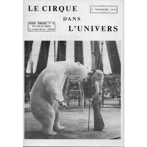 Le Cirque Dans L'univers N° 92 Du 1er Trimestre 1974 - Bulletin Du ... on Productcaster.