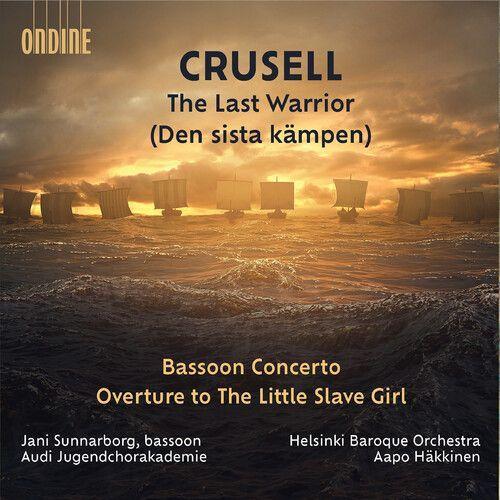 Crusell / Skog / Helsinki Baroque Orchestra - Last Warrior Bassoon ... on Productcaster.