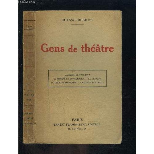 Gens De Theatre- Auteurs Et Critiques- Comediens Et Comediennes- La... on Productcaster.