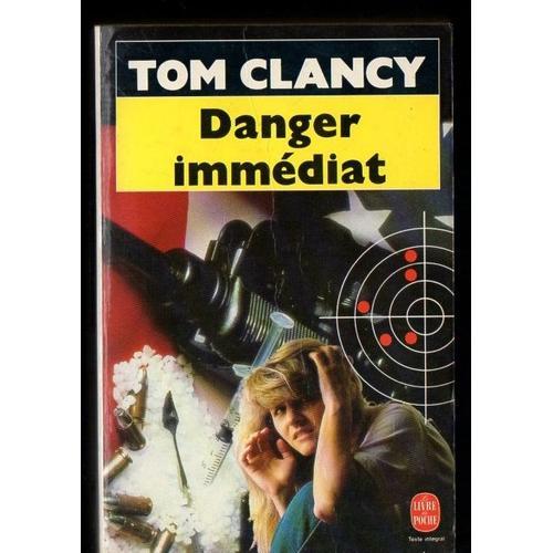 Tom Clancy : " Danger Immédiat "; Le Livre De Poche N°7597 -- Mars ... on Productcaster.