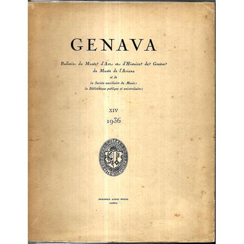 Genava, Bulletin Du Musée D'art Et D'histoire De Genève Du Musée De... on Productcaster.