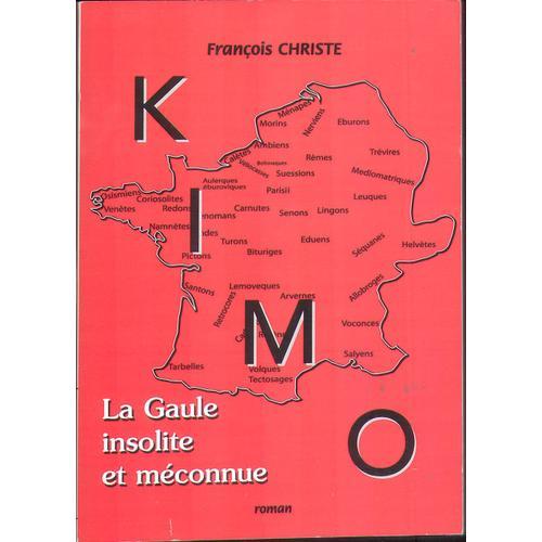 Kimo La Gaule Insolite Et Meconnue on Productcaster.