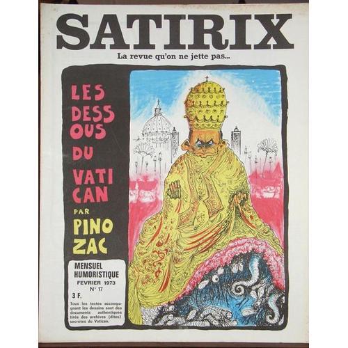 Satirix N° 17 Fév, 1973: Les Dessous Du Vatican Par Pino Zac on Productcaster.