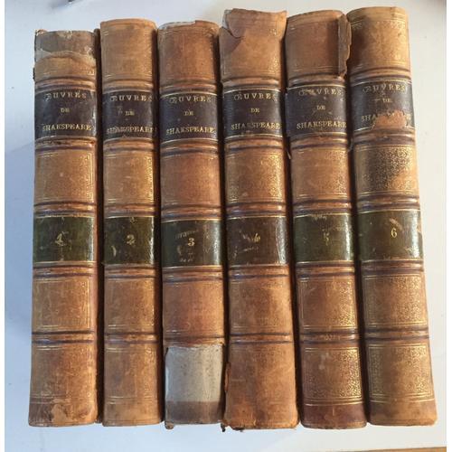 Uvre S Complètes De Shakespeare En 6 Volumes Charpentier Libraire-... on Productcaster.