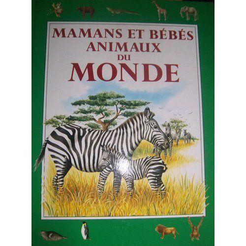 Mamans Et Bébés Animaux Du Monde on Productcaster.